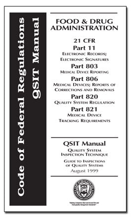 Medical Device QSIT Manual with 11, 803, 806, 820 and 821