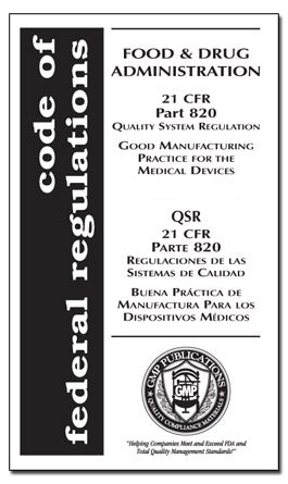 21 CFR 820 - Quality System Regulations-ENGLISH/SPANISH