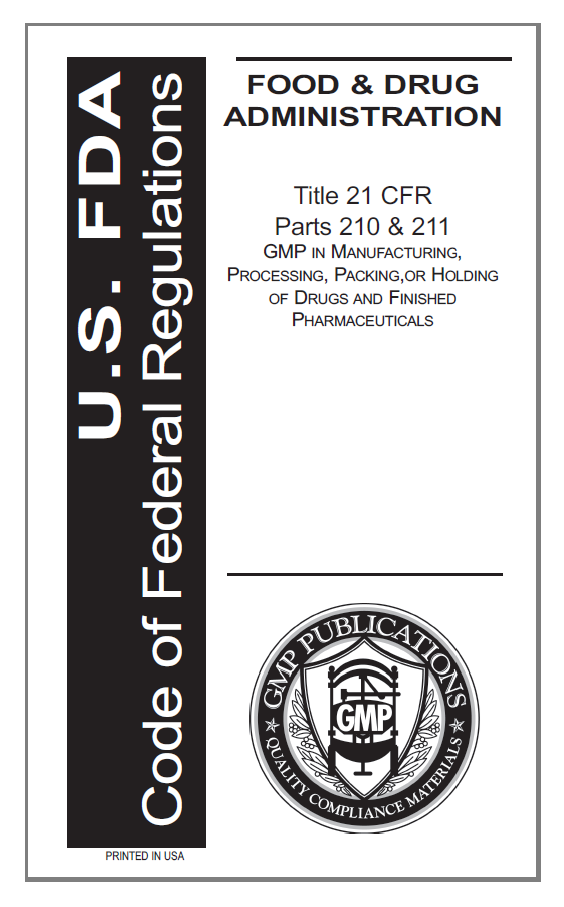 21 CFR Parts 210/211 - Drug GMPs