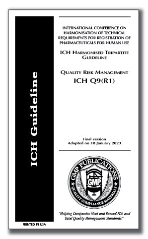 ICH Q9(R1) - Quality Risk Management