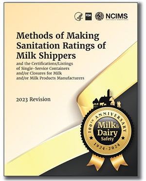 2023 NCIMS – Methods for Making Sanitation Rating of Milk Shippers