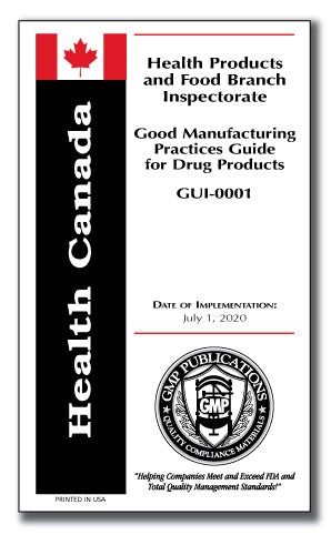 Canadian GMP Guidelines GUI-0001 July 1, 2020