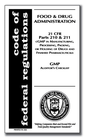 21 CFR 210/211 with GMP Audit Check List
