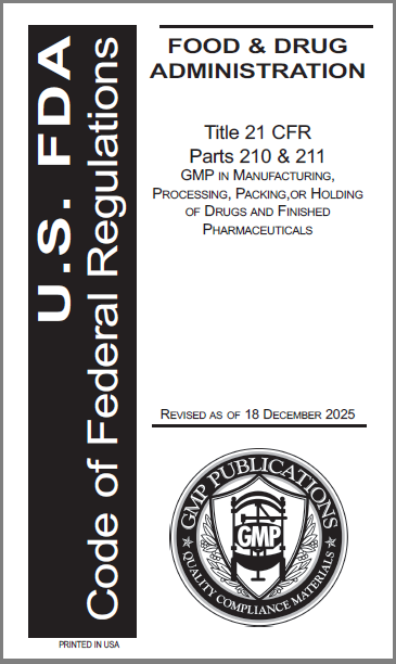 21 CFR Parts 210/211 - Drug GMPs
