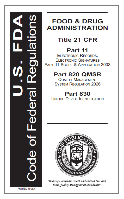21 CFR 11, 820 QMSR and 830 UDI