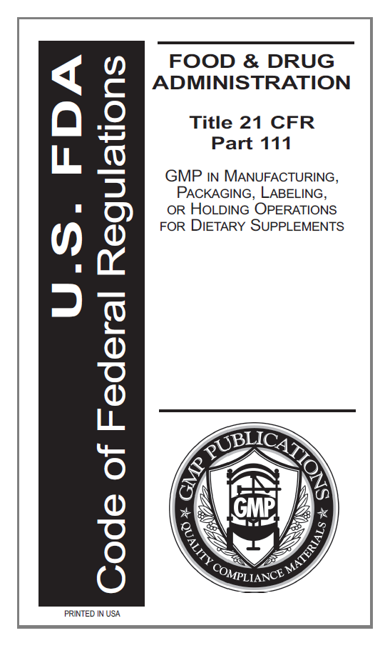 21 CFR Part 111 Dietary Supplements