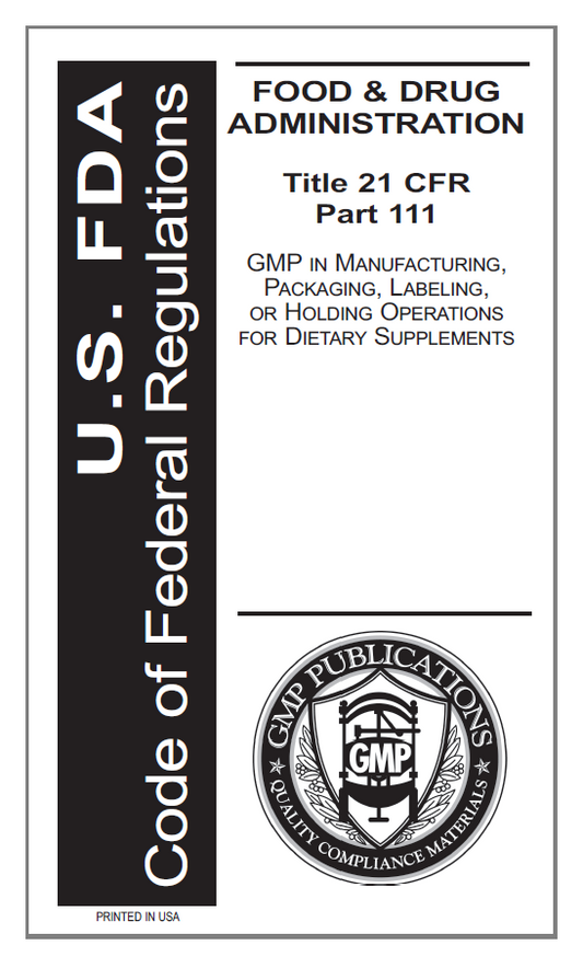 21 CFR Part 111 Dietary Supplements