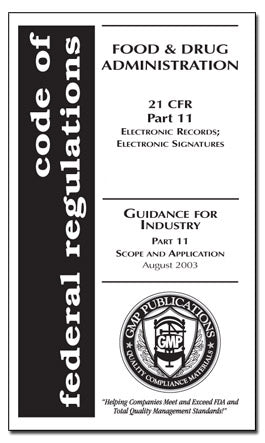 21 CFR Part 11 with Scope & Application