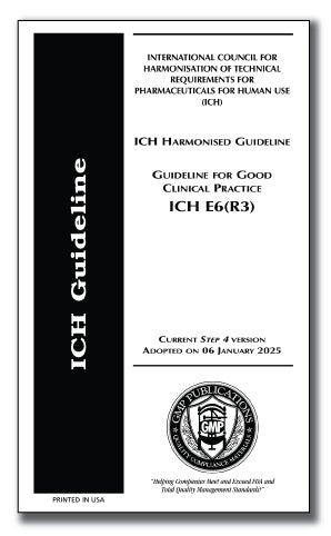ICH E6(R3) - Good Clinical Practice