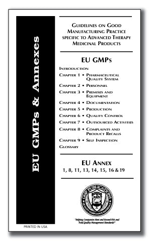 EU cGMPs for ATMP with EU GMP Chapters 1-9 and Annexes 1, 8, 11, 13, 14, 15, 16 & 19