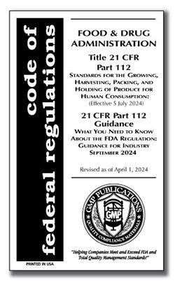 21 CFR 112 with Guidance for Industry 2024