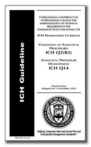 ICH Q2(R2) and ICH Q14 Analytical Validation